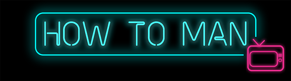 how-to-man-final-1000